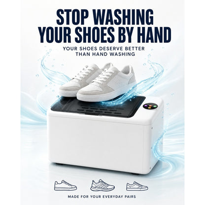 Smart Shoe Washing. No Hand Scrubbing, Every Time.